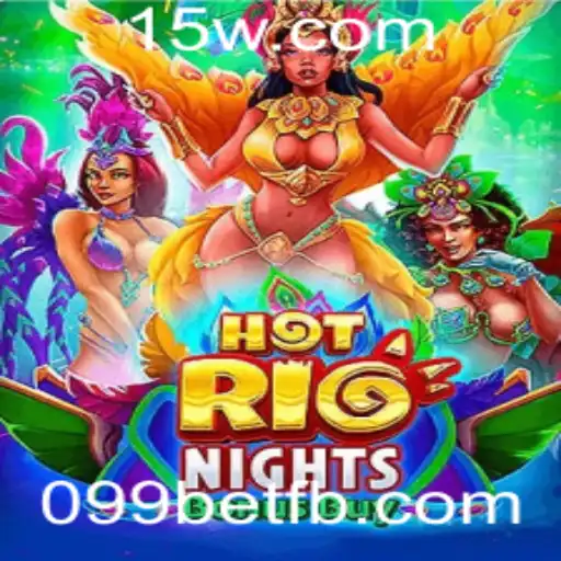 Descubra a Emoção de HotRioNightsBonusBuy no 099bet